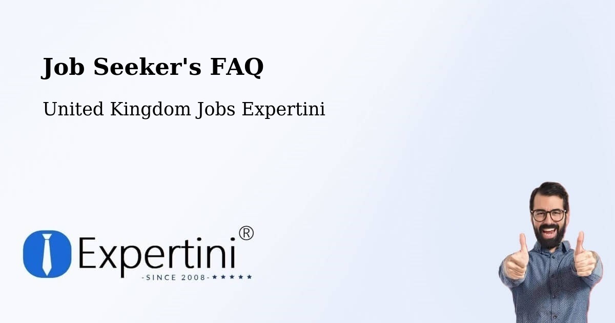 Job Seeker FAQ – Rushden - United Kingdom Jobs Expertini